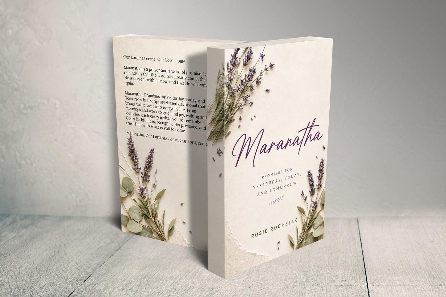 MARANATHA: Promises for Yesterday, Today, and Tomorrow